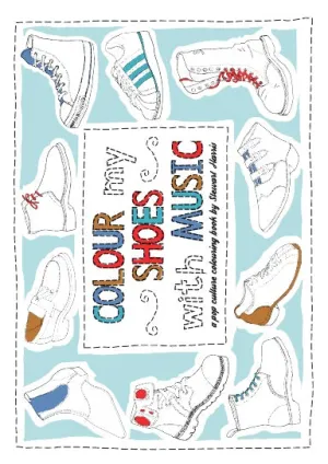 Colour My Shoes With Music